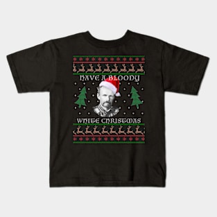 Have a Bloody White Christmas Kids T-Shirt